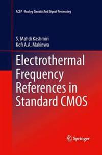 Bokomslag för "Electrothermal Frequency References in Standard CMOS"