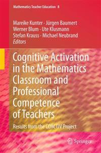 Bokomslag för "Cognitive Activation in the Mathematics Classroom and Professional Competence of Teachers"