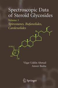 Bokomslag for "Spectroscopic Data of Steroid Glycosides: Spirostanes, Bufanolides, Cardenolides"