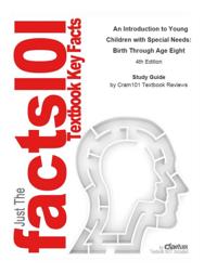 Introduction to Young Children with Special Needs, Birth Through Age Eight
