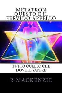 Metatron Questo � Il Fervido Appello