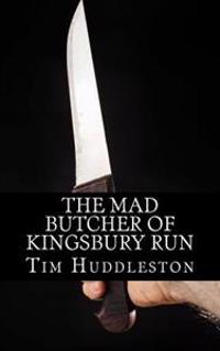 The Mad Butcher of Kingsbury Run