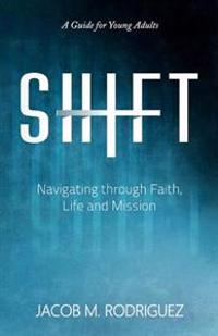 Shift