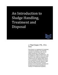 An Introduction to Sludge Handling, Treatment and Disposal