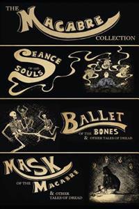 The Macabre Collection Box Set