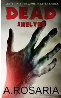 Dead Shelter