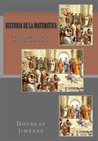 Historia de la Matemática: Pitágoras y el pitagorismo