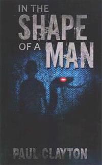 In the Shape of a Man