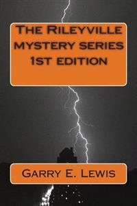 The Rileyville Mystery Series 1st edition
