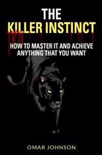 The Killer Instinct