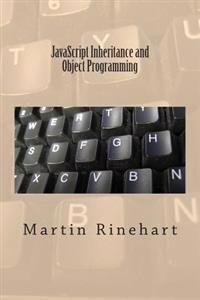 JavaScript Inheritance and Object Programming