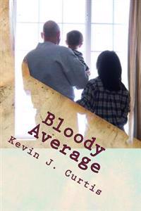 Bloody Average