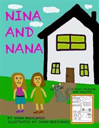 Nina and Nana: 15 Page Coloring Book Included
