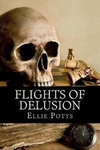 Flights of Delusion