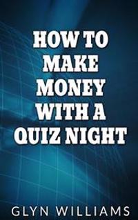 How to Make Money With a Quiz Night