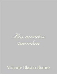 Bokomslag for "Los Muertos Mandan"