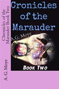 Chronicles of the Marauder
