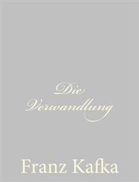 Die Verwandlung