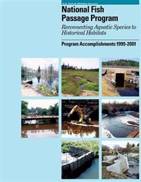 Passage Program: Reconnecting Aquatic Species to Historical Habitats