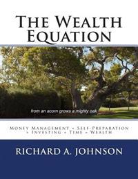 The Wealth Equation