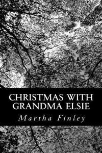 Bokomslag för "Christmas with Grandma Elsie"