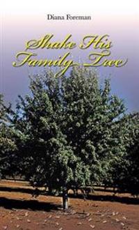 Shake His Family Tree