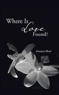 Where is Love Found?