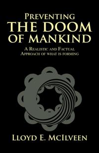 Preventing the Doom of Mankind