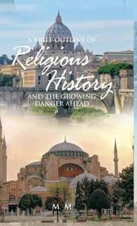 Bokomslag för "A Brief Outline of Religious History"