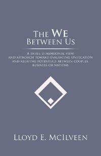The We Between Us