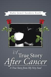 True Story After Cancer