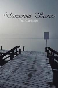 Dangerous Secrets
