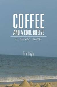 Coffee and a Cool Breeze