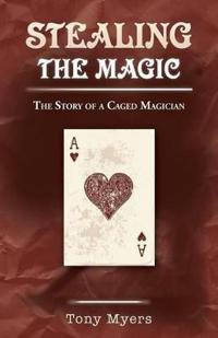 Stealing the Magic