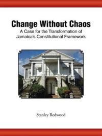 Change Without Chaos