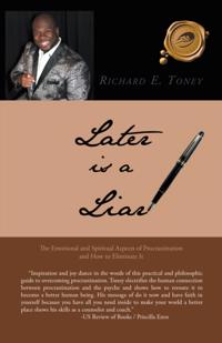 Later Is a Liar