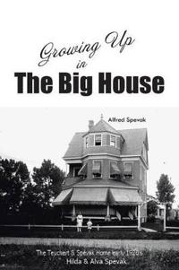 Growing Up in The Big House