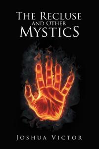 Recluse and Other Mystics