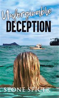 Unforgivable Deception