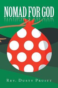Nomad for God