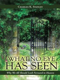 What No Eye Has Seen