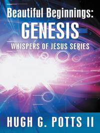 Beautiful Beginnings: Genesis