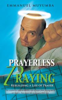 Prayerless Praying