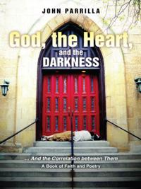 God, the Heart, and the Darkness