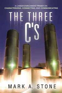 The Three C's