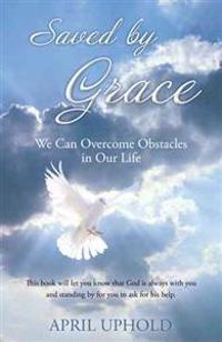 Saved by Grace