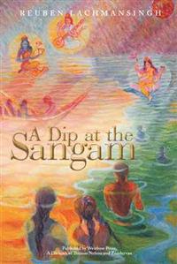 A Dip at the Sangam