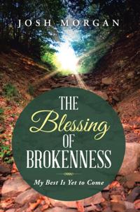 Blessing of Brokenness