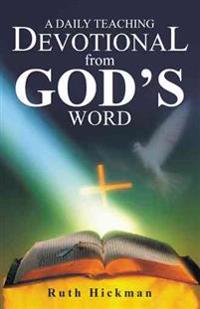 A Daily Teaching Devotional from God's Word
