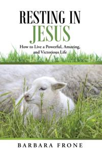 Resting in Jesus